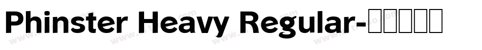 Phinster Heavy Regular字体转换